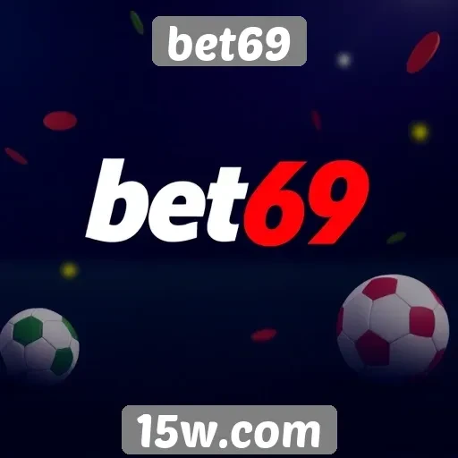 Novidades na plataforma de apostas do bet69