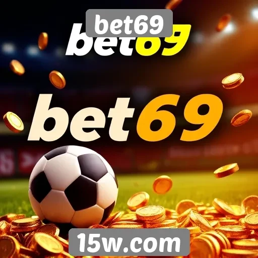 Promoções e bônus disponíveis no bet69
