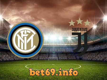 Soi kèo bóng đá Inter Milan vs Juventus – 02h45 – 18/01/2021