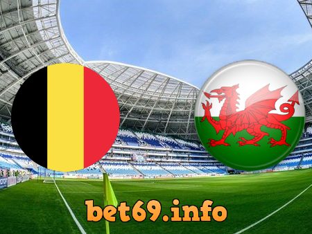 Soi kèo bóng đá Bỉ vs Wales – 02h45 – 25/03/2021