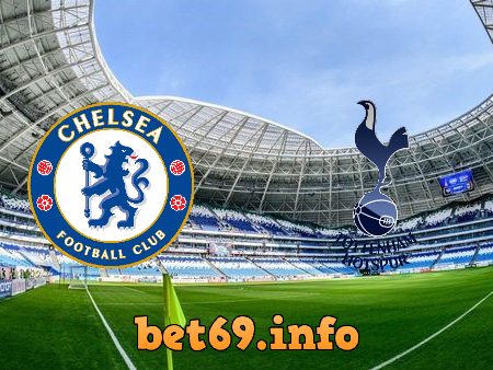 Soi kèo bóng đá Chelsea vs Tottenham Hotspur – 01h45 – 05/08/2021