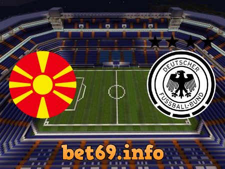 Soi kèo nhà cái Bắc Macedonia vs Đức – 01h45 – 12/10/2021