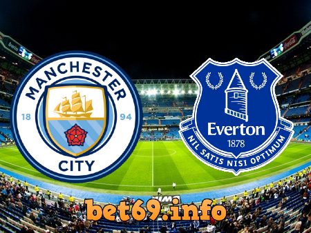 Soi kèo nhà cái Manchester City vs Everton – 21h00 – 21/11/2021