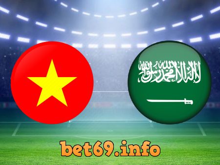 Soi kèo nhà cái Việt Nam vs Ả Rập Saudi – 19h00 – 16/11/2021