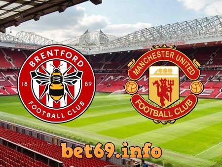 Soi kèo nhà cái Brentford vs Manchester Utd – 03h00 – 20/01/2022