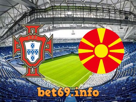 Soi kèo nhà cái Bồ Đào Nha vs Bắc Macedonia – 01h45 – 30/03/2022