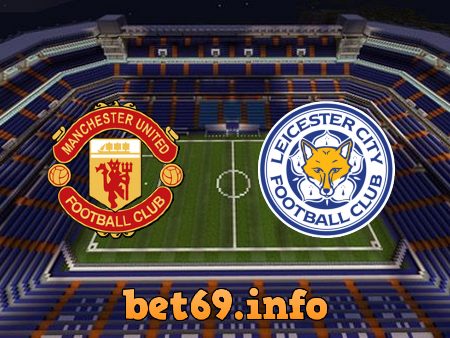 Soi kèo nhà cái Manchester Utd vs Leicester City – 23h30 – 02/04/2022