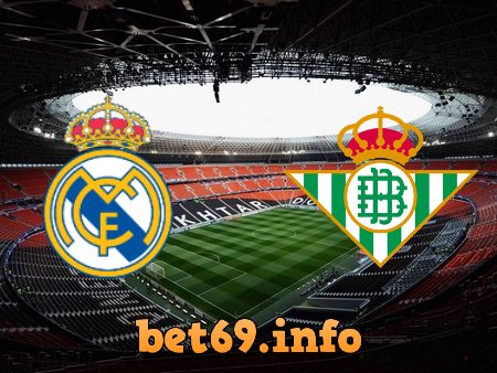 Soi kèo nhà cái Real Madrid vs Real Betis – 02h00 – 21/05/2022