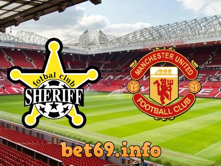 Soi kèo nhà cái Sheriff Tiraspol vs Manchester Utd – 23h45 – 15/09/2022