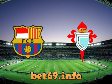 Soi kèo nhà cái Barcelona vs Celta Vigo – 02h00 – 10/10/2022