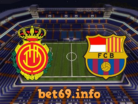 Soi kèo nhà cái Mallorca vs Barcelona – 02h00 – 02/10/2022