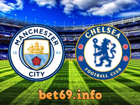 Soi kèo nhà cái Manchester City vs Chelsea – 03h00 – 10/11/2022