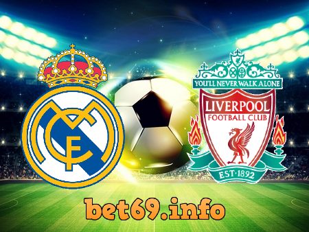 Soi kèo nhà cái Real Madrid vs Liverpool – 03h00 – 16/03/2023