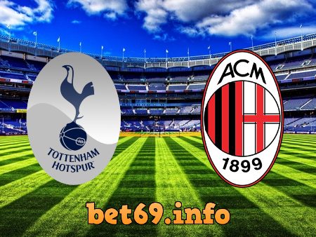 Soi kèo nhà cái Tottenham vs AC Milan – 03h00 – 09/03/2023