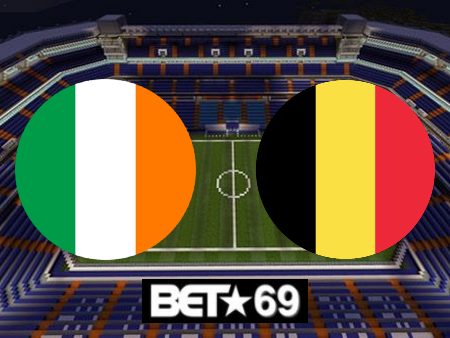 Soi kèo nhà cái Ireland vs Bỉ – 00h00- 24/03/2024